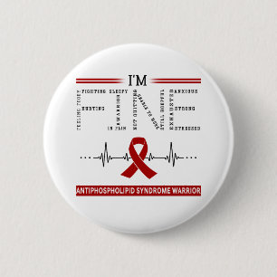 Ik ben Fijne Antifosfolipide Syndroom Warrior Ronde Button 5,7 Cm