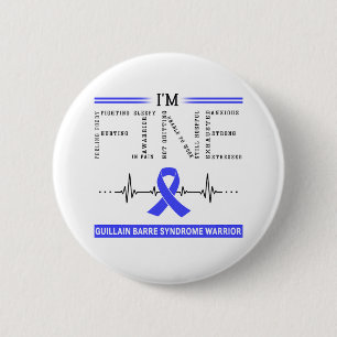 Ik ben Fine Guillain Barre Syndrome Warrior Ronde Button 5,7 Cm