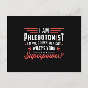 Ik ben flebotomist Superpower Phlebotomy Hospital Briefkaart