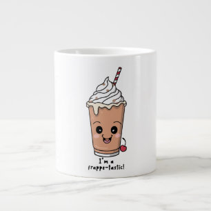 Ik ben Frappe-tastic   Frappe met slagroom Extra Grote Beker