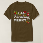 Ik ben freaking Merry Novelty Funny Kerstmis T-shirt (Design voorkant)