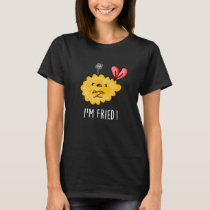 Ik ben Fried Funny Tempura Sushi Pun Dark BG T-shirt