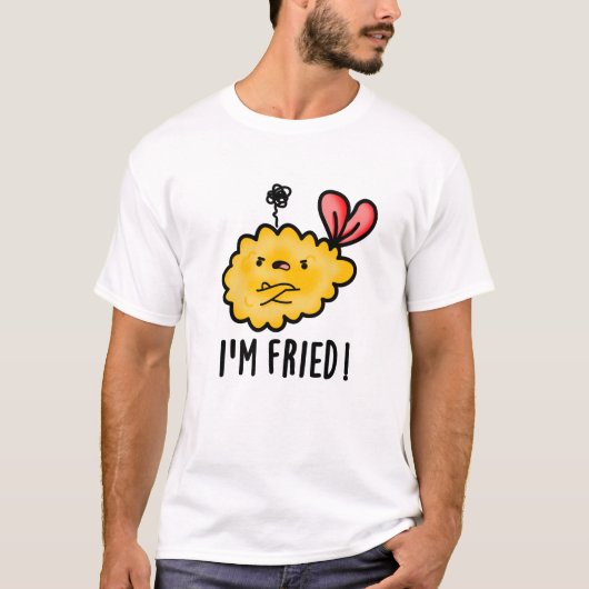Ik ben Fried Funny Tempura Sushi Pun T-shirt (Voorkant)