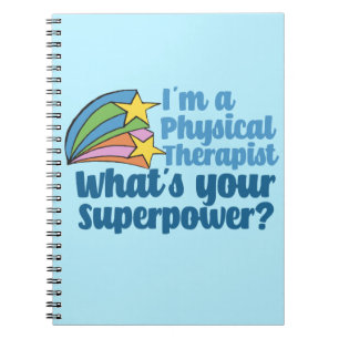 Ik ben Fysieke Therapist wat Uw Superpower PT is Notitieboek