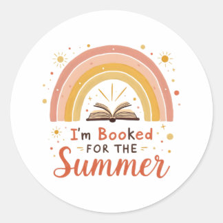 Ik ben geboekt voor de zomer - Grappig leescitaat Ronde Sticker