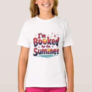 Ik ben geboekt voor de zomer - Grappig leescitaat T-shirt