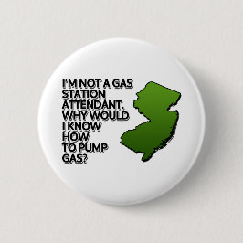 Ik ben geen bediende van een benzinestation. Waaro Ronde Button 5,7 Cm