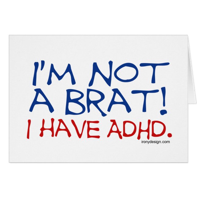Ik ben geen Brat. Ik heb ADHD (Voorkant Horizontaal)