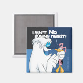 "Ik ben geen Bunny Rabbit" Hugo & DAFFY DUCK™ Magneet (Voorkant / Achterkant)