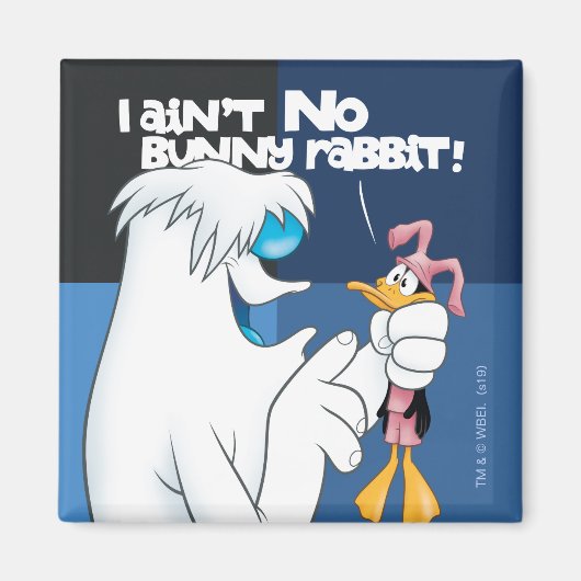 "Ik ben geen Bunny Rabbit" Hugo & DAFFY DUCK™ Magneet (Voorkant)