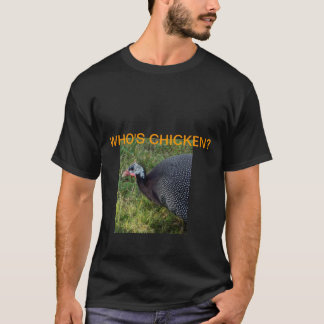 Ik ben geen Chicken Guinee Fowl T-Shirt