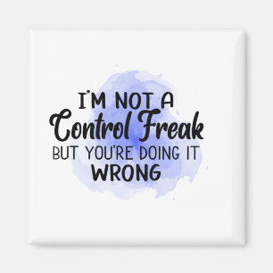 Ik ben geen controlefreak, maar je doet het verkee magneet