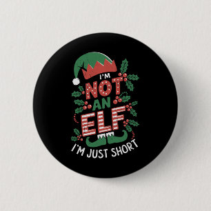 Ik ben geen Elf, ik ben gewoon geen Elf Kerstmis Ronde Button 5,7 Cm