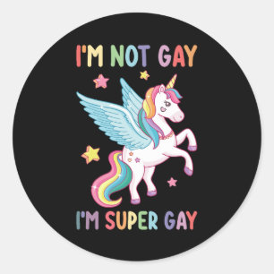 Ik ben geen Gay Ik ben Super Gay Pride LGBT Eenhoo Ronde Sticker