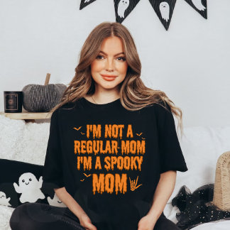 Ik ben geen gewone moeder Ik ben een enge moeder T-shirt