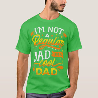 Ik ben geen gewone vader... ik ben een oude vaders t-shirt