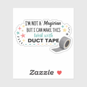 Ik ben geen goochelaar, maar ik kan dit wel laten sticker