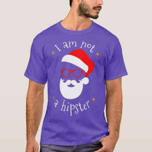 Ik ben geen hipster Camiseta Hipster para Navidad T-shirt