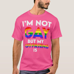 Ik ben geen homo, maar mijn vriend is grappige hom t-shirt