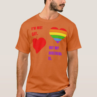 Ik ben geen homo maar mijn Vriendin is Tshirt LGBT