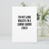 Ik ben geen hondenloper, ik ben een canine cardio- bedankkaart (Staand voorkant)
