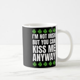 Ik ben geen Ier Kus me toch St. Patricks Dag  Koffiemok