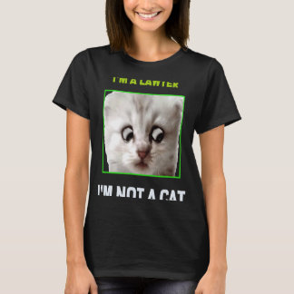Ik ben geen kat. Ik ben een jurymeme. T-shirt