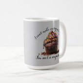 Ik ben geen Mok van cupcake koffie (Voorkant rechts)