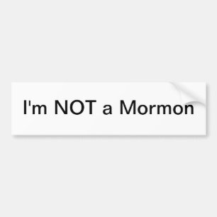 Ik ben GEEN Mormoonse bumpersticker