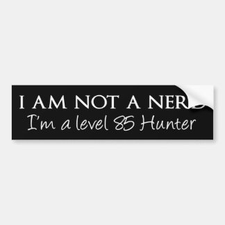 Ik ben geen nerd, ik ben 85 Hunter Bumpersticker