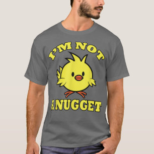Ik ben geen Nugget Vegan Vegetarian Animal Rights  T-shirt