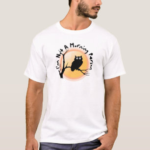 Ik ben geen ochtendmens grap uil citaat t-shirt