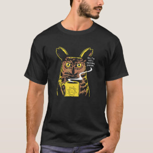 Ik ben geen ochtendmens  Uil Mok voor Mannen en Vr T-shirt