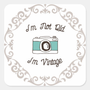 Ik ben geen oude Ik ben vintage Retro camera Vierkante Sticker