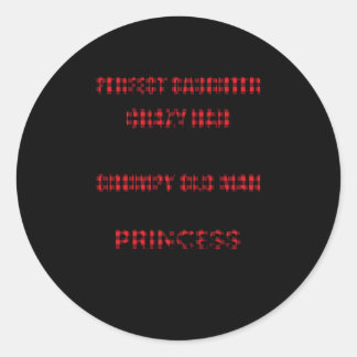 Ik ben geen perfecte dochter, maar mijn gekke vade ronde sticker