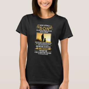 Ik ben geen perfecte zoon, maar mijn luie moeder h t-shirt
