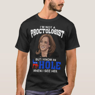 Ik ben geen proctoloog, maar ik ken een gat als ik t-shirt