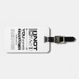 Ik ben geen raar Bagagelabel