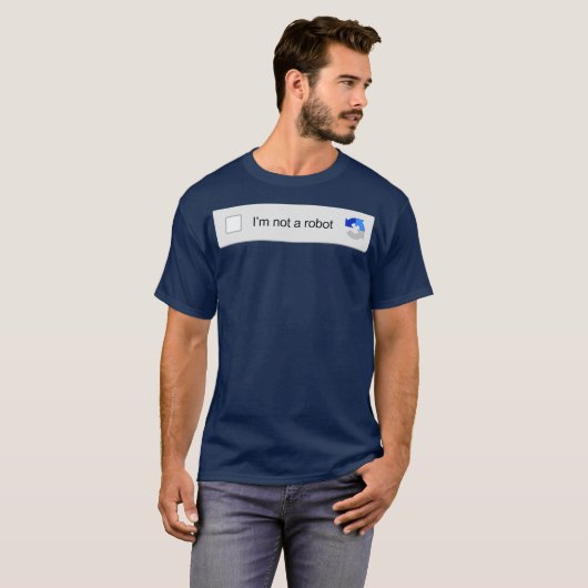 Ik ben geen Robot Captcha Verification Funny Memes T-shirt (Voorkant volledig)