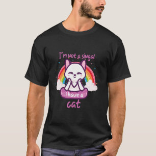 ik ben geen signaal ik heb een kat regenboog t-shirt