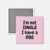 Ik ben geen Single Square Magnet Magneet (Voorkant / Achterkant)