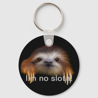 Ik ben geen Sleutelhanger. Sleutelhanger