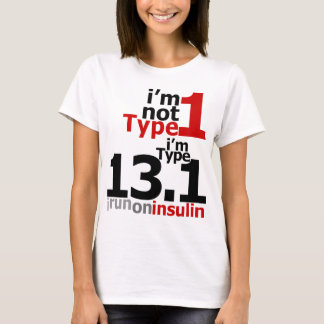 Ik ben geen Type 1 - ik ben Type 13.1 T-shirt