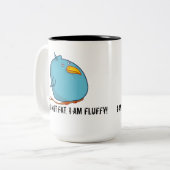 Ik ben geen vet, ik ben fluffy. Mok (Voorkant links)