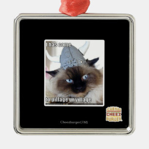 Ik ben gekomen om ons dorp te plunderen metalen ornament