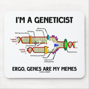 Ik ben geneticus Ergo Genes are My Memes (DNA) Muismat
