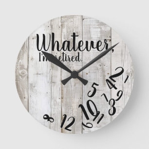 Ik ben gepensioneerd Rustic Wood Funny Pensioen Vi Ronde Klok