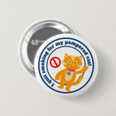 Ik ben gestopt met roken voor mijn kat ronde button 5,7 cm (Voorkant /achterkant)
