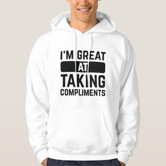 Ik ben geweldig in compliment maken hoodie (Voorkant)