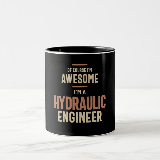 Ik ben Geweldige dat ik een Hydraulic Engineer Fun Tweekleurige Koffiemok (Center)